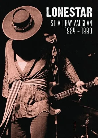 Lonestar: Stevie Ray Vaughan 1984-1989 movie poster - Entertainment content