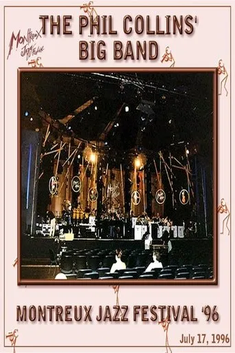 The Phil Collins Big Band - Live at Montreux 1996 movie poster - Rated 8/10