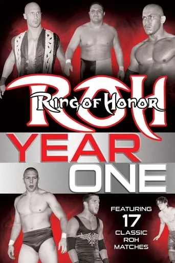 ROH: Year One movie poster - Rated 10/10
