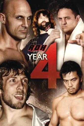 ROH: Year Four movie poster - Rated 10/10