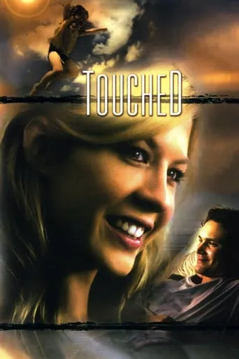 Touched movie poster - Rated 6.3/10