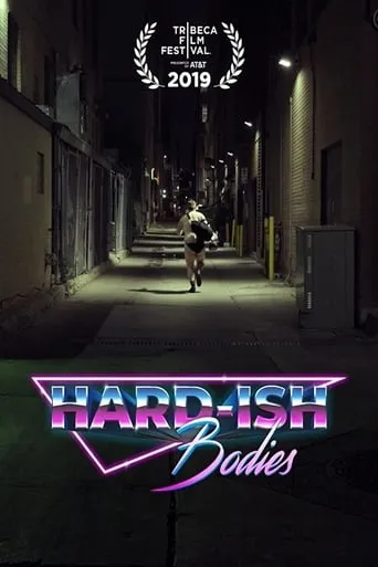 Hard-ish Bodies movie poster - Entertainment content