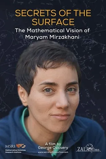 Secrets of the Surface: The Mathematical Vision of Maryam Mirzakhani movie poster - Rated 6/10