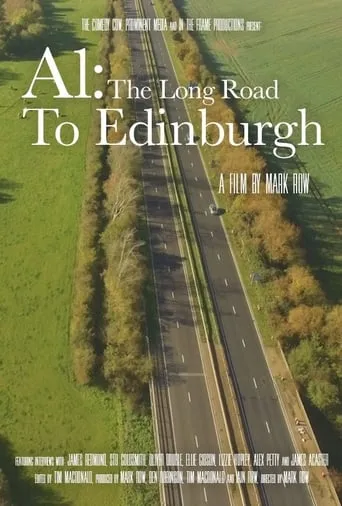 A1: The Long Road to Edinburgh movie poster - Rated 6/10