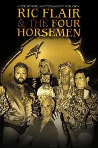 Ric Flair & The Four Horsemen movie poster - Rated 5.9/10