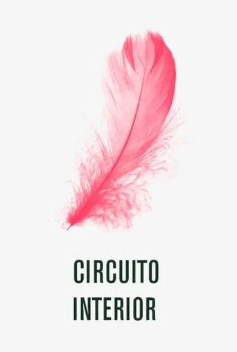 Circuito interior movie poster - Entertainment content