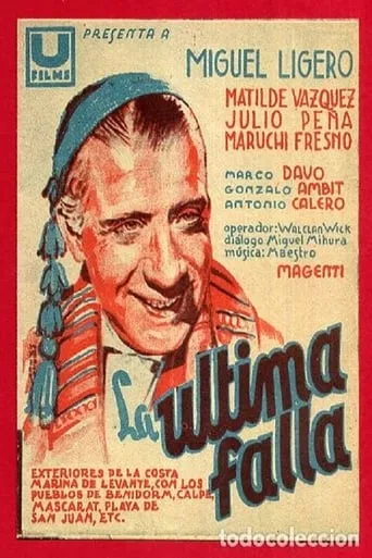 La última Falla movie poster - Entertainment content