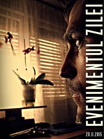 Evenimentul Zilei movie poster - Rated 6/10