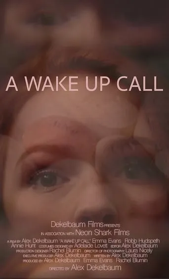 A Wake Up Call movie poster - Entertainment content