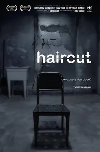 Haircut movie poster - Entertainment content