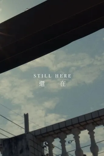 Still Here movie poster - Rated 5.3/10