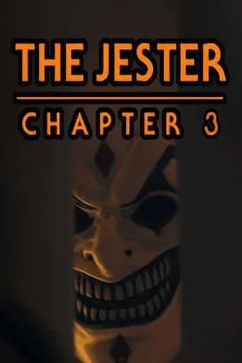 The Jester: Chapter 3 movie poster - Rated 7.518/10