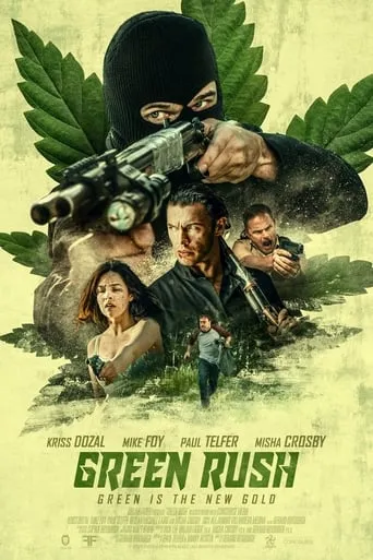 Green Rush movie poster - Rated 4.9/10