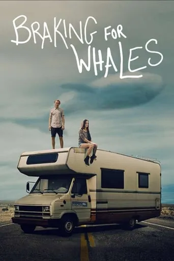 Braking for Whales movie poster - Rated 4.2/10