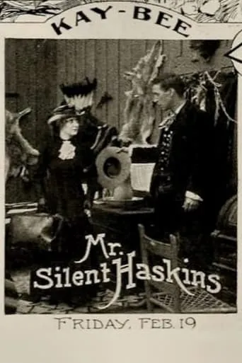 Mr. 'Silent' Haskins movie poster - Rated 5.5/10