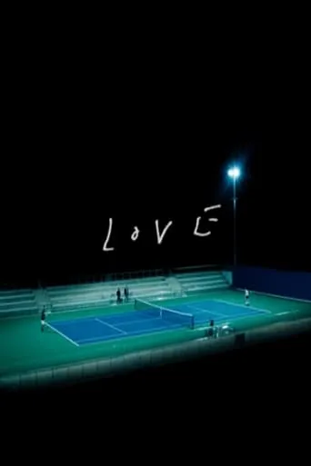 LOVE movie poster - Rated 8.5/10