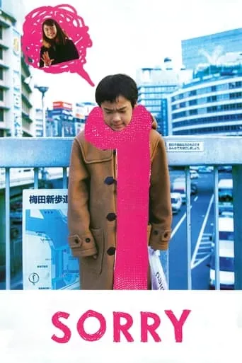 Sorry movie poster - Rated 6.8/10