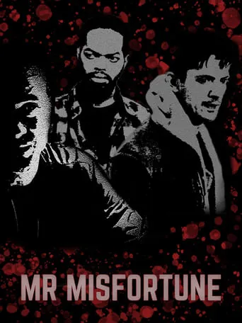Mr Misfortune movie poster - Entertainment content