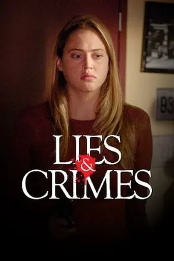 Lies and Crimes movie poster - Rated 4.4/10