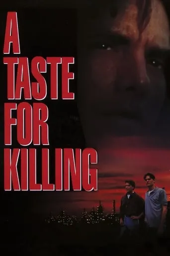 A Taste for Killing movie poster - Rated 4.9/10