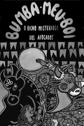 Bumba-Meu-Boi: The Mysterious Beast of the Drowned movie poster - Entertainment content
