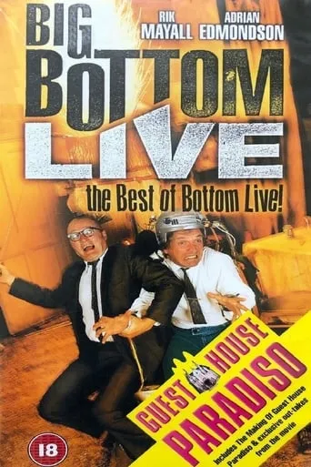 Big Bottom Live - The Best of Bottom Live movie poster - Rated 7.2/10