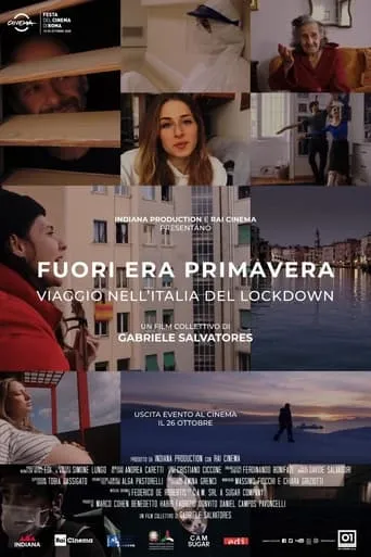 Fuori era primavera: Viaggio nell'Italia del lockdown movie poster - Rated 7.5/10