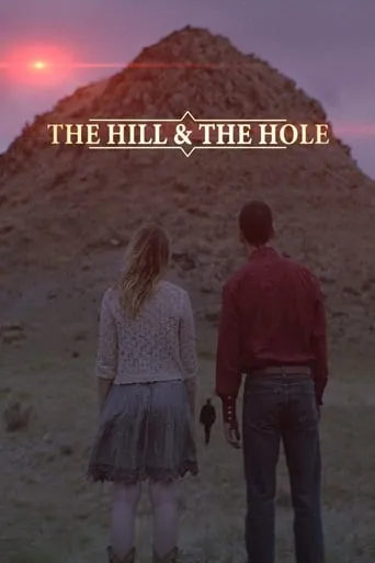The Hill and the Hole movie poster - Rated 5.1/10