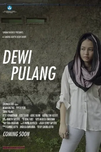 Dewi Goes Home movie poster - Entertainment content