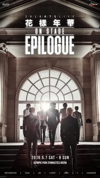 2016 BTS LIVE The Most Beautiful Moment in Life On Stage: Epilogue movie poster - Rated 9.3/10