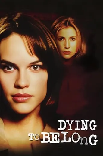 Dying to Belong movie poster - Rated 5.2/10