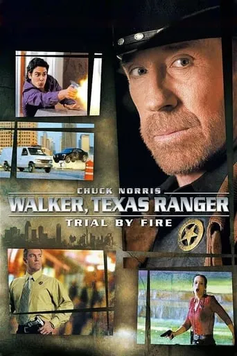 Walker, Texas Ranger: Trial by Fire movie poster - Rated 6.3/10
