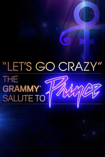 Let's Go Crazy: The Grammy Salute to Prince movie poster - Rated 7.9/10