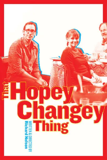 That Hopey Changey Thing movie poster - Entertainment content