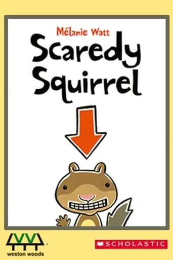 Scaredy Squirrel movie poster - Entertainment content