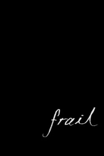 Frail movie poster - Entertainment content