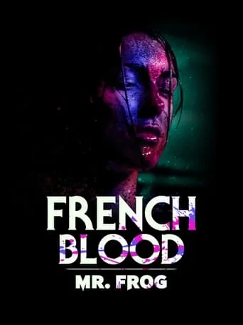 French Blood 3 - Mr. Frog movie poster - Rated 6.5/10