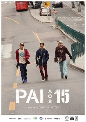 Pai aos 15 movie poster - Entertainment content