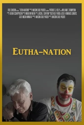 Eutha-nation movie poster - Entertainment content