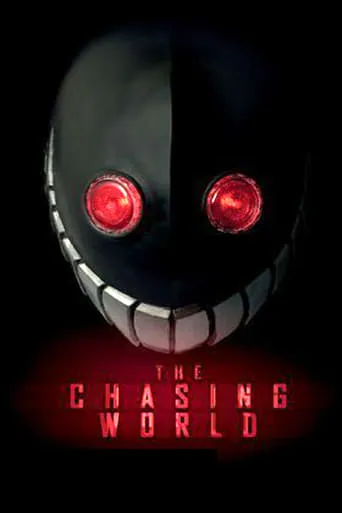 The Chasing World TV series poster - Rated 5.8/10