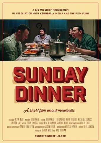 Sunday Dinner movie poster - Rated 8/10