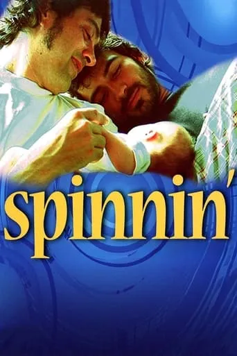 Spinnin' movie poster - Rated 6.5/10