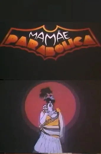 Mamãe Parabólica movie poster - Entertainment content