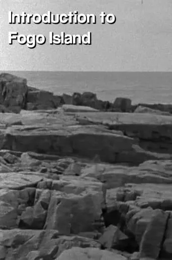 Introduction to Fogo Island movie poster - Entertainment content