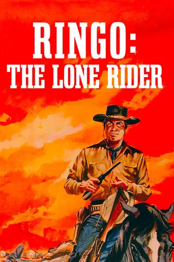 Ringo: The Lone Rider movie poster - Rated 5/10