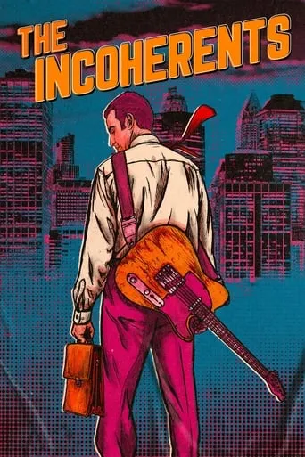 The Incoherents movie poster - Rated 5.5/10