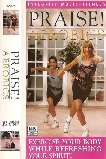 Praise! Aerobics movie poster - Entertainment content