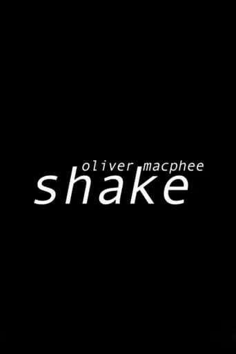 Shake movie poster - Rated 10/10