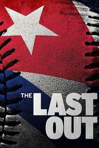 The Last Out movie poster - Rated 6.5/10