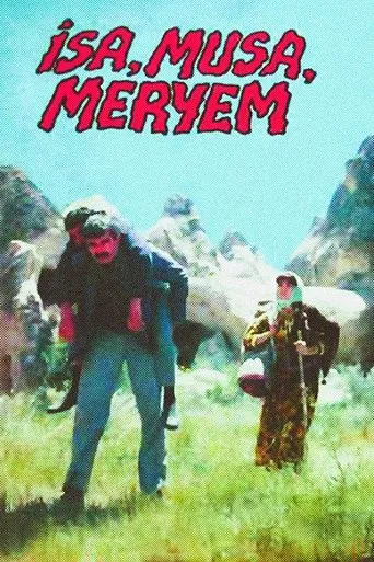 İsa, Musa, Meryem movie poster - Entertainment content